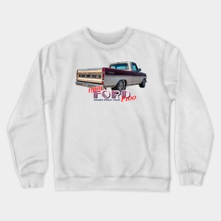 1969 Ford F100 Ranger Pickup Truck Crewneck Sweatshirt